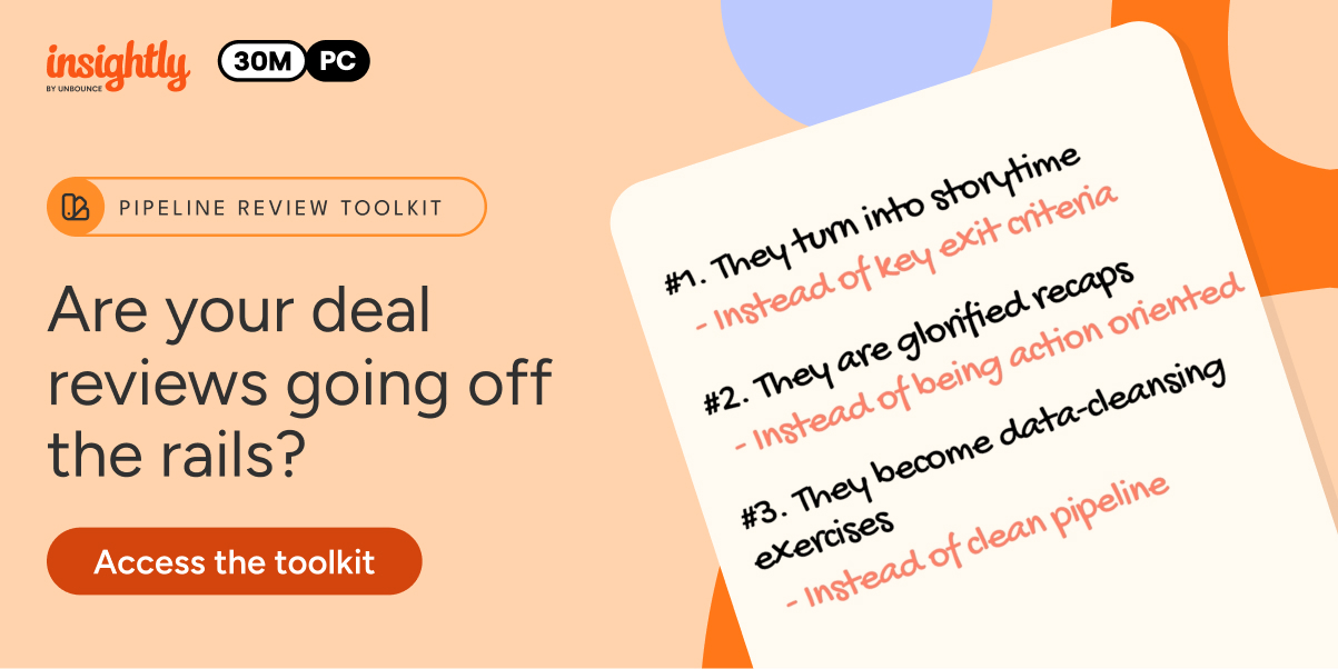 Are your deal reviews going off the rails? Access the pipeline review toolkit
